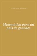 Portada de Matemática para un país de grandes