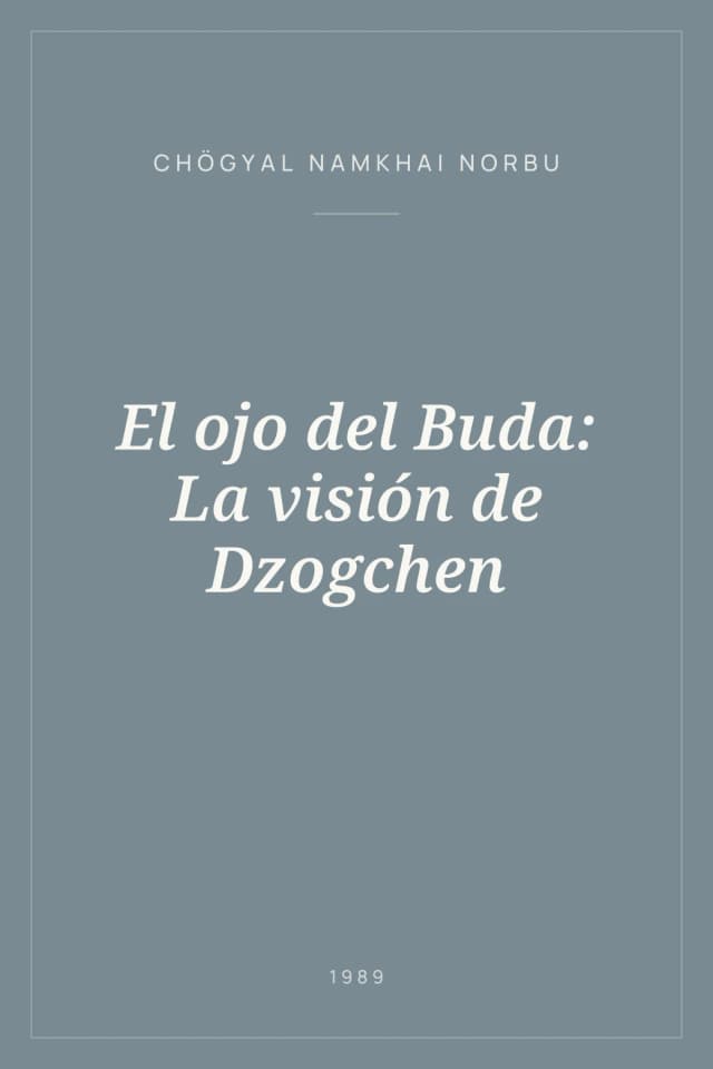 Portada de El ojo del Buda: La visión de Dzogchen