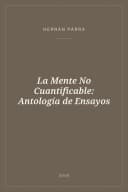 Portada de La Mente No Cuantificable: Antología de Ensayos
