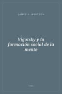Portada de Vigotsky y la formación social de la mente
