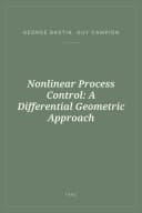 Portada de Nonlinear Process Control: A Differential Geometric Approach