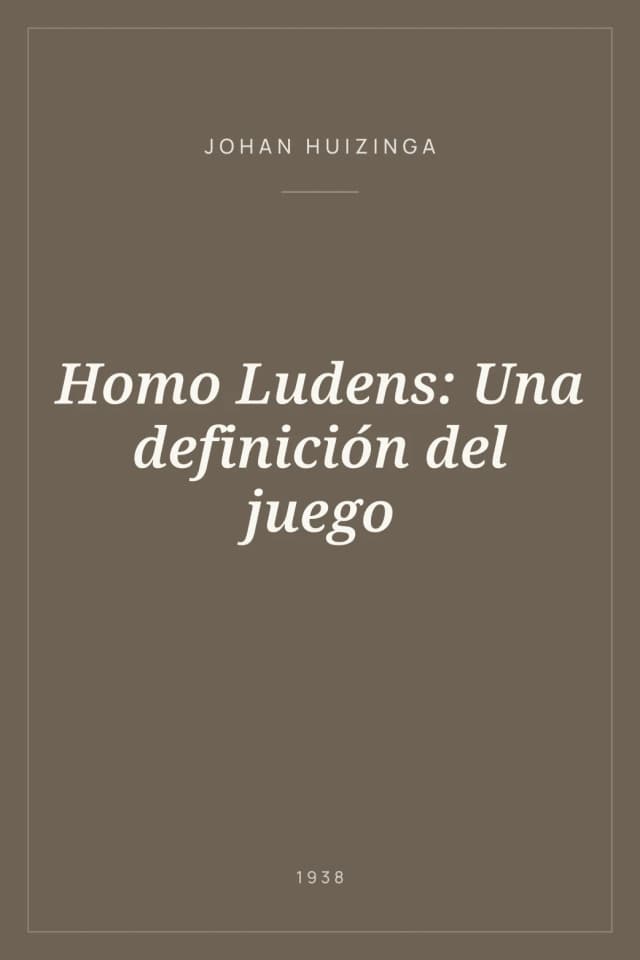 Portada de Homo Ludens: Una definición del juego