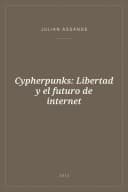 Portada de Cypherpunks: Libertad y el futuro de internet