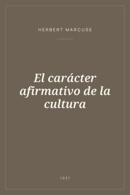 Portada de El carácter afirmativo de la cultura