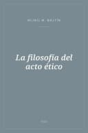 Portada de La filosofía del acto ético