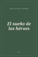 Portada de El sueño de los héroes