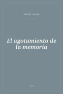 Portada de El agotamiento de la memoria
