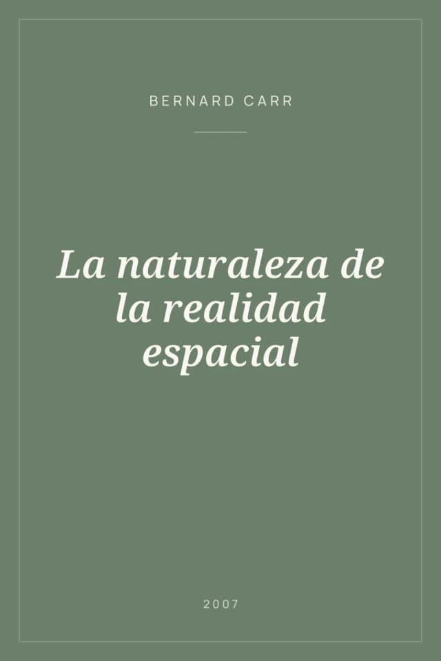 Portada de La naturaleza de la realidad espacial