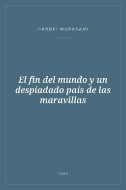 Portada de El fin del mundo y un despiadado país de las maravillas