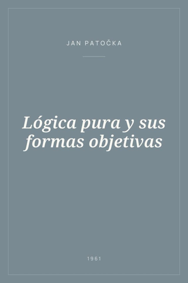 Portada de Lógica pura y sus formas objetivas