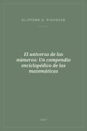 Portada de El universo de los números: Un compendio enciclopédico de las matemáticas