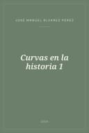 Portada de Curvas en la historia 1