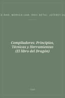 Portada de Compiladores: Principios, Técnicas y Herramientas (El libro del Dragón)