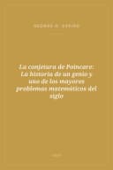 Portada de La conjetura de Poincare: La historia de un genio y uno de los mayores problemas matemáticos del siglo