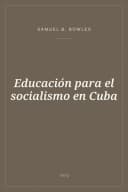 Portada de Educación para el socialismo en Cuba