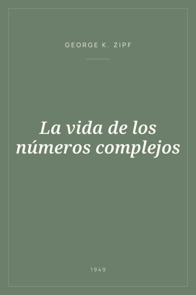 Portada de La vida de los números complejos
