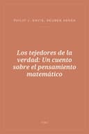 Portada de Los tejedores de la verdad: Un cuento sobre el pensamiento matemático