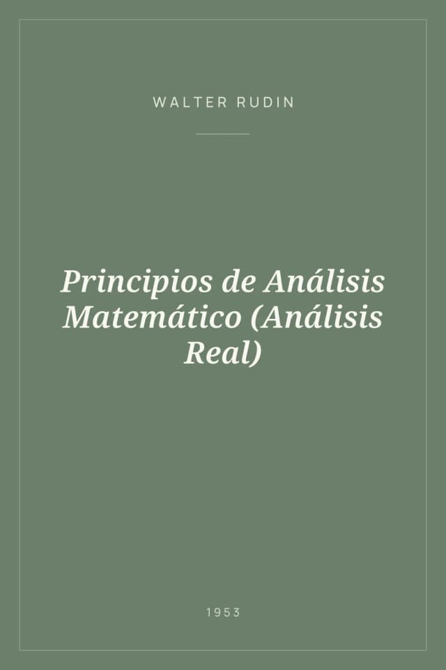 Portada de Principios de Análisis Matemático (Análisis Real)