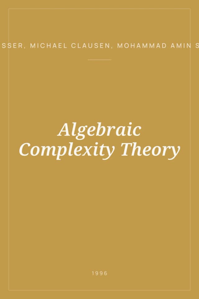 Portada de Algebraic Complexity Theory