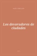 Portada de Los devoradores de ciudades