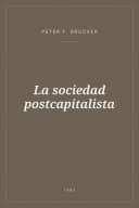 Portada de La sociedad postcapitalista