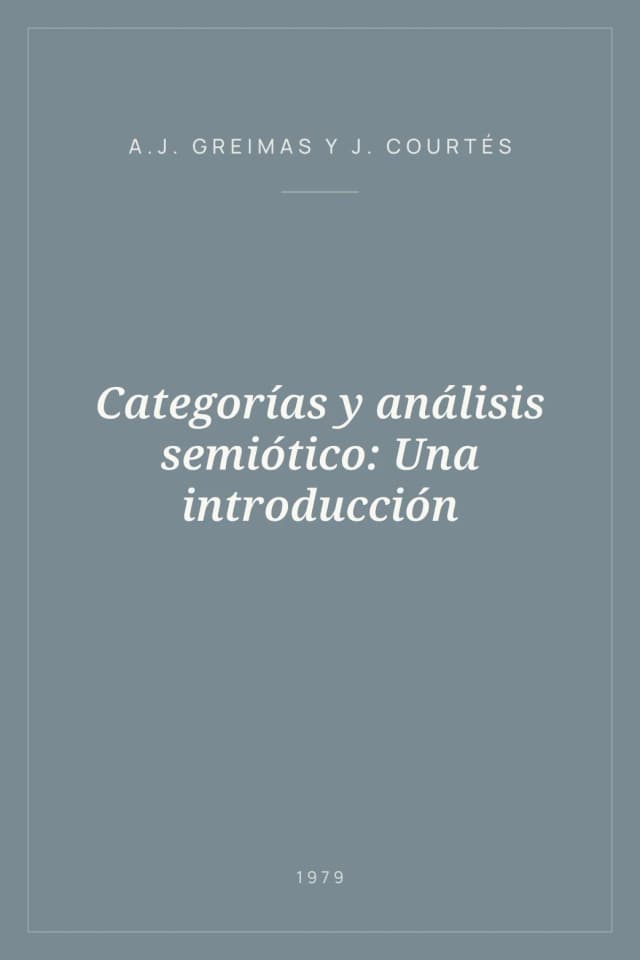 Portada de Categorías y análisis semiótico: Una introducción