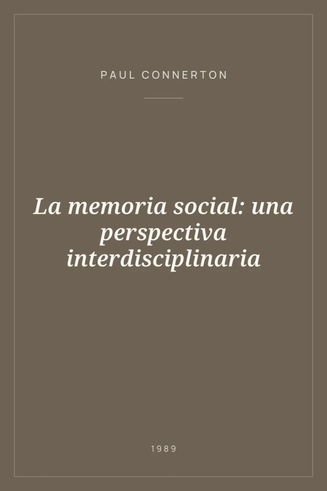 Portada de La memoria social: una perspectiva interdisciplinaria