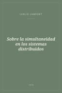 Portada de Sobre la simultaneidad en los sistemas distribuidos