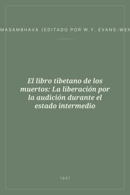 Portada de El libro tibetano de los muertos: La liberación por la audición durante el estado intermedio