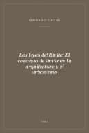 Portada de Las leyes del límite: El concepto de límite en la arquitectura y el urbanismo