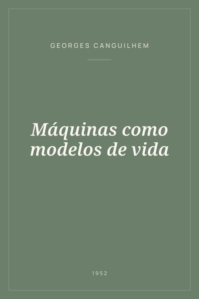 Portada de Máquinas como modelos de vida
