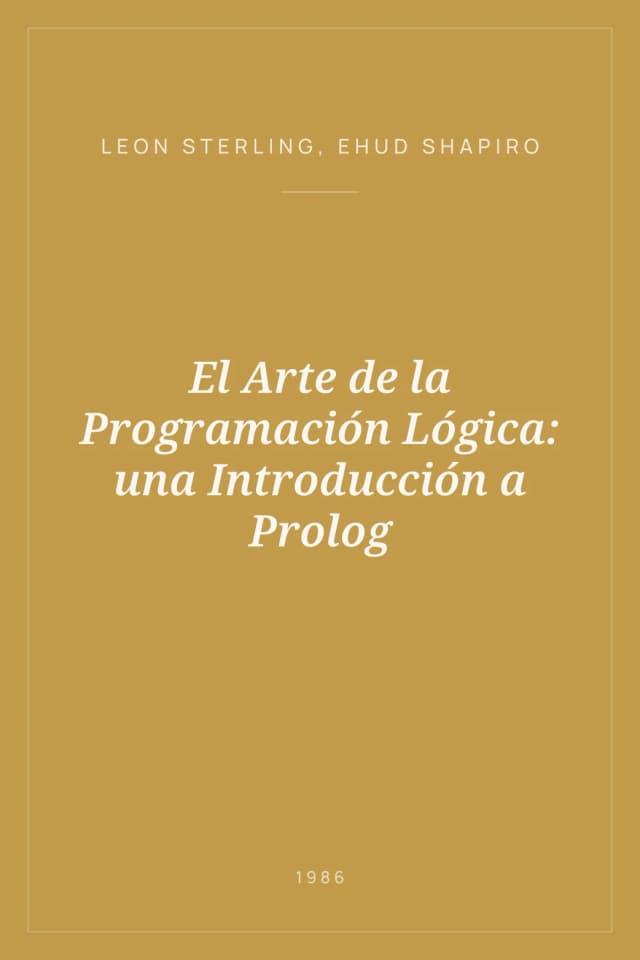 Portada de El Arte de la Programación Lógica: una Introducción a Prolog