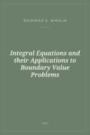 Portada de Integral Equations and their Applications to Boundary Value Problems