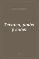 Portada de Técnica, poder y saber