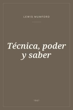 Portada de Técnica, poder y saber