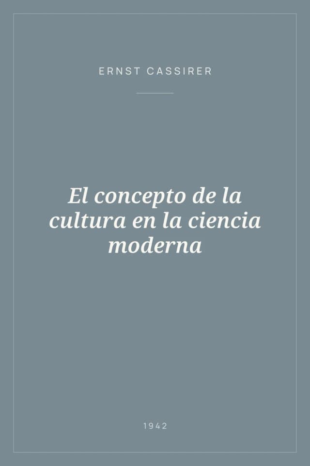 Portada de El concepto de la cultura en la ciencia moderna