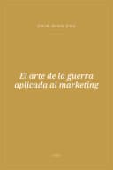 Portada de El arte de la guerra aplicada al marketing