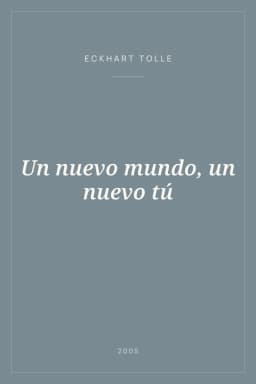 Portada de Un nuevo mundo, un nuevo tú