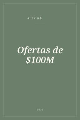 Portada de Ofertas de $100M