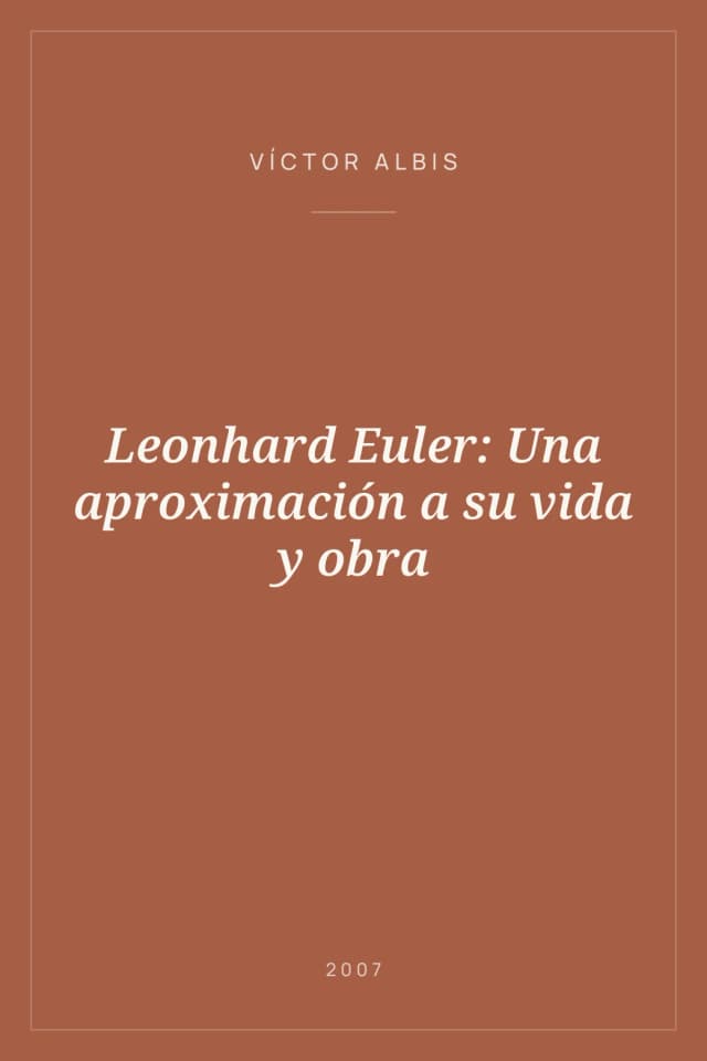 Portada de Leonhard Euler: Una aproximación a su vida y obra