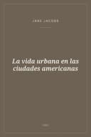 Portada de La vida urbana en las ciudades americanas