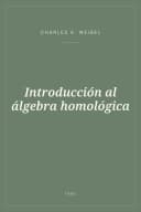 Portada de Introducción al álgebra homológica