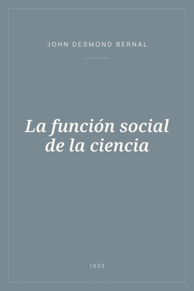 Portada de La función social de la ciencia
