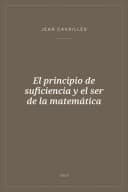Portada de El principio de suficiencia y el ser de la matemática