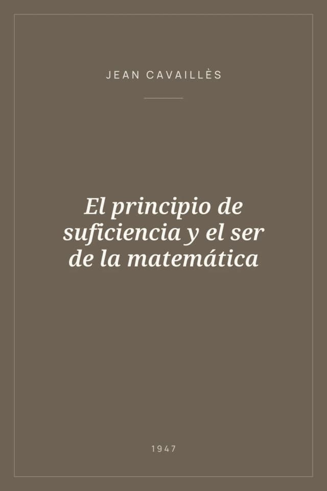 Portada de El principio de suficiencia y el ser de la matemática