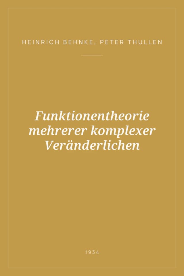 Portada de Funktionentheorie mehrerer komplexer Veränderlichen