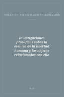 Portada de Investigaciones filosóficas sobre la esencia de la libertad humana y los objetos relacionados con ella
