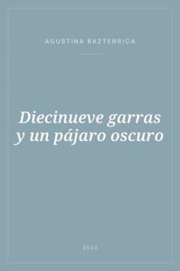 Portada de Diecinueve garras y un pájaro oscuro