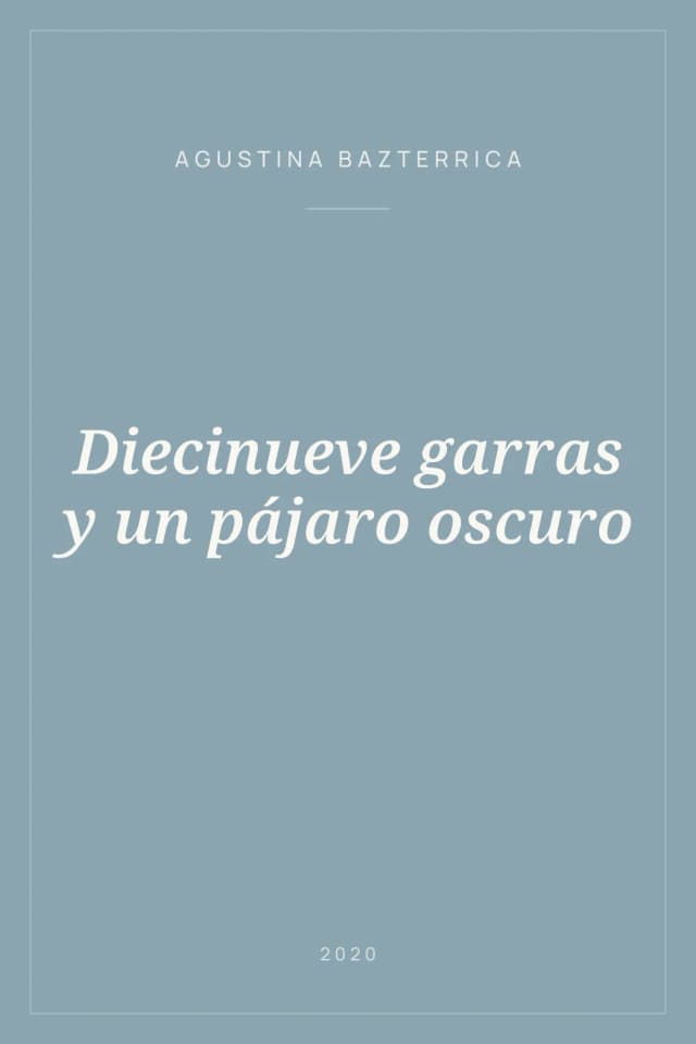 Portada de Diecinueve garras y un pájaro oscuro