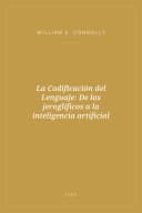 Portada de La Codificación del Lenguaje: De los jeroglíficos a la inteligencia artificial